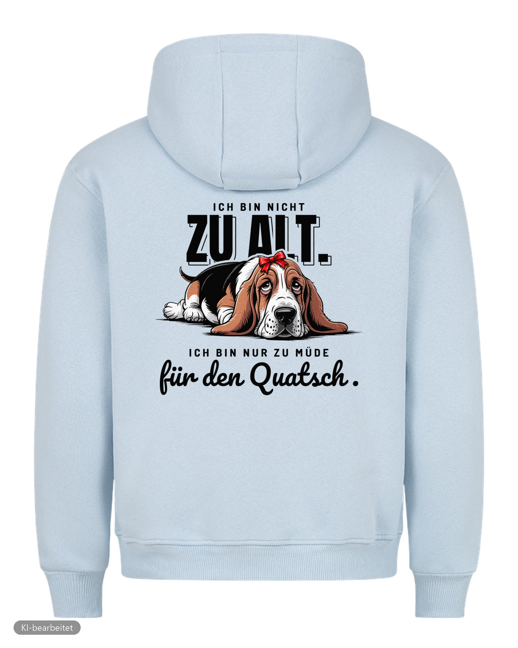 Zu müde für den Quatsch Partnerlook Hoodies: Rückendruck, Hoodie für sie in Babyblau