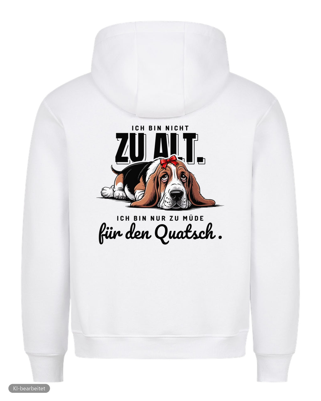 Zu müde für den Quatsch Partnerlook Hoodies: Rückendruck, Hoodie für sie in Weiß