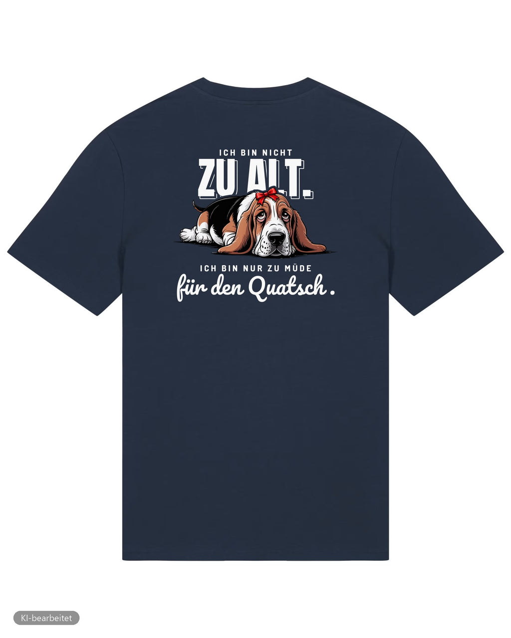 Zu müde für den Quatsch Partnerlook T-Shirts: Rückendruck, Shirt für sie in Navy