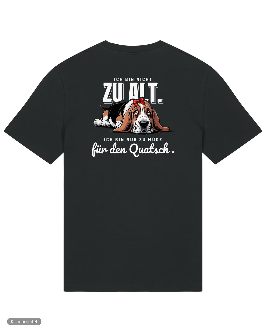 Zu müde für den Quatsch Partnerlook T-Shirts: Rückendruck, Shirt für sie in Schwarz